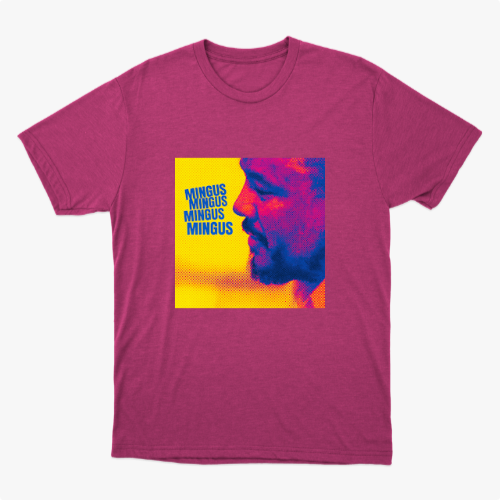 Mingus Mingus Mingus Camiseta 100% Algodão