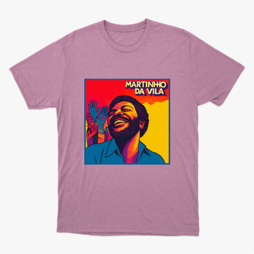 Martinho da Vila Camiseta 100% Algodão